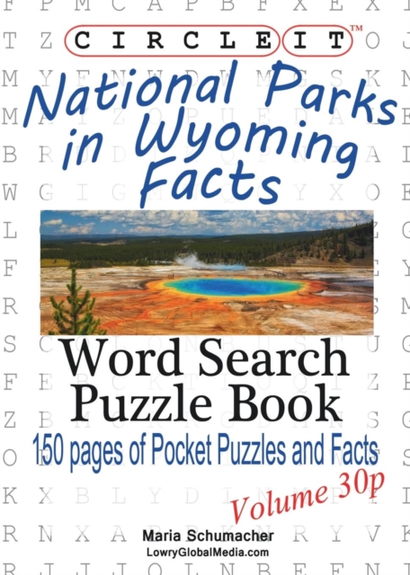 Circle It, National Parks in Wyoming Facts, Pocket Size, Word Search, Puzzle Book, Paperback / softback Book