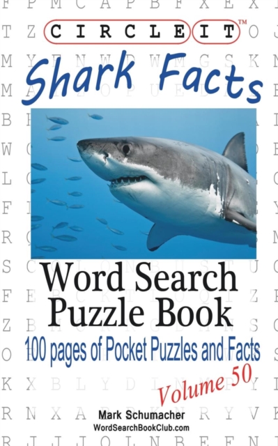 Circle It, Shark Facts, Word Search, Puzzle Book, Paperback / softback Book