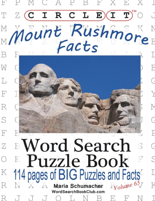 Circle It, Mount Rushmore Facts, Word Search, Puzzle Book, Paperback / softback Book