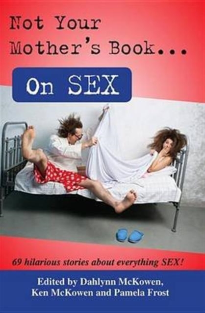 Not Your Mother's Book on Sex, Paperback Book