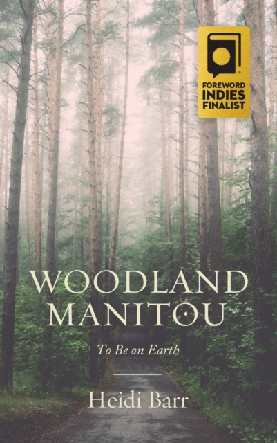 Woodland Manitou, Paperback / softback Book