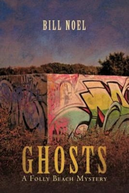 Ghosts : A Folly Beach Mystery, Paperback / softback Book