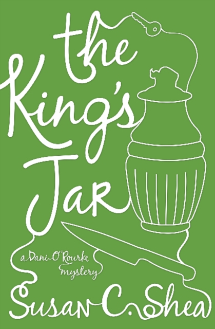 King's Jar : A Dani O'Rourke Mystery, Paperback / softback Book