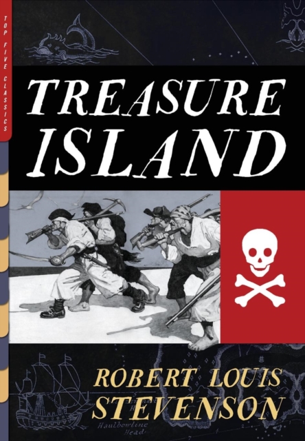Treasure Island (Illustrated) : With Artwork by N.C. Wyeth and Louis Rhead, Hardback Book