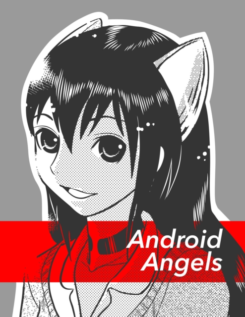 Android Angels, Paperback / softback Book