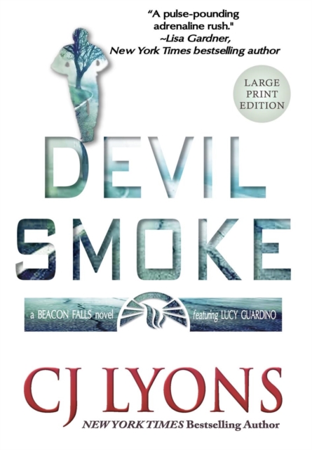 Devil Smoke : Large Print Edition, Hardback Book