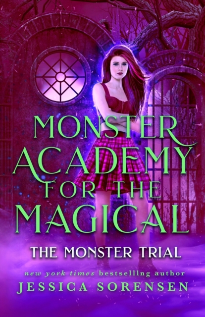 Monster Academy for the Magical 3 : The Monster Trial, Paperback / softback Book