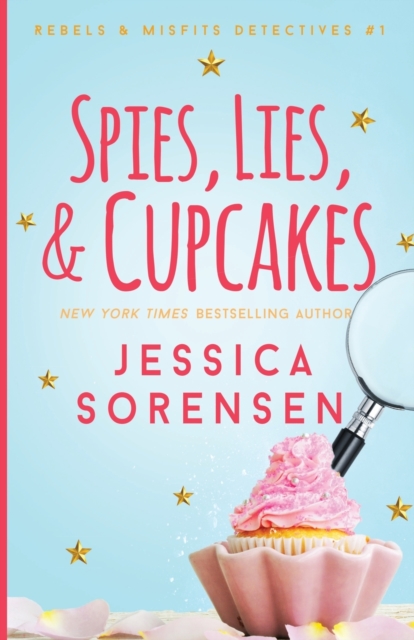 Spies, Lies, & Cupcakes, Paperback / softback Book