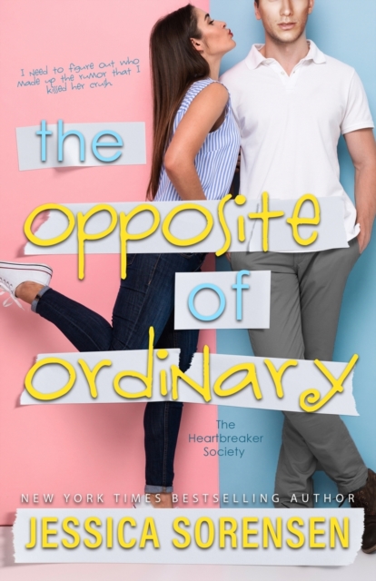 The Opposite of Ordinary, Paperback / softback Book