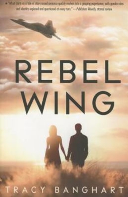Rebel Wing, Paperback / softback Book