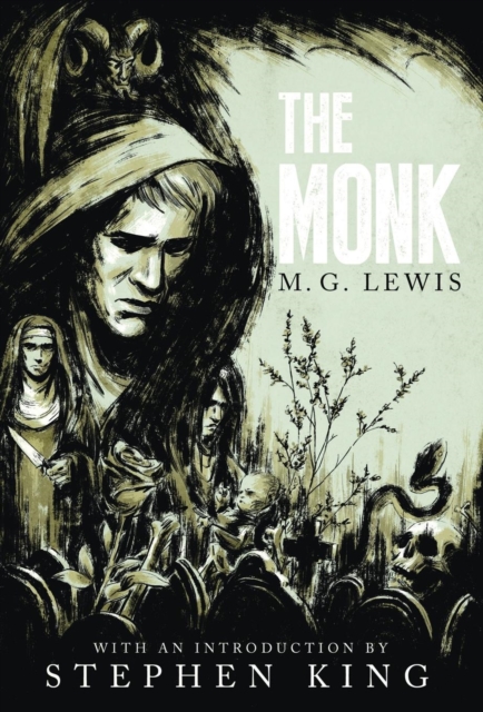 The Monk : A Romance (Gothic Classics), Hardback Book