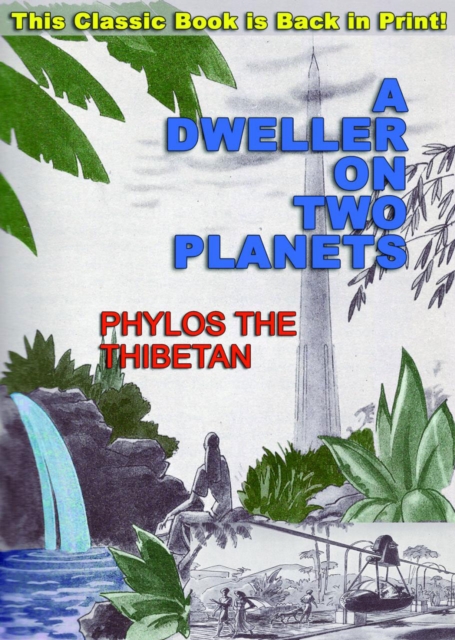 A Dweller on Two Planets : Or, the Dividing of the Way, Paperback / softback Book