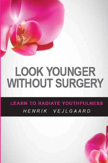 Look Younger Without Surgery, Paperback / softback Book