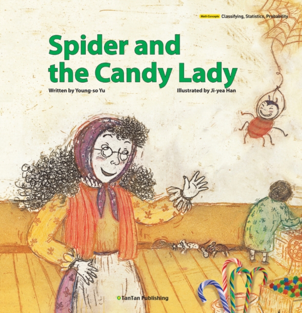 Spider and the Candy Lady, Hardback Book