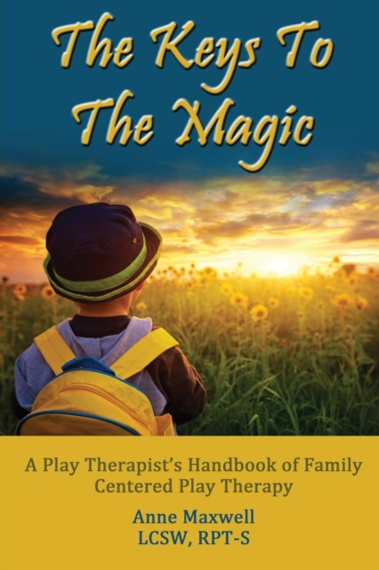 The Keys to the Magic, Paperback / softback Book