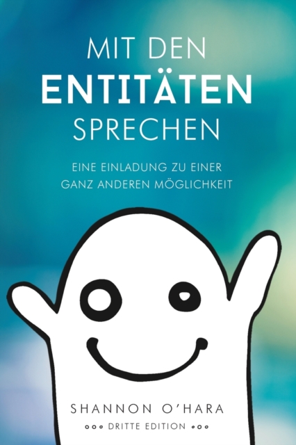 Mit Den Entitaten Sprechen - Talk to The Entities - German, Paperback / softback Book
