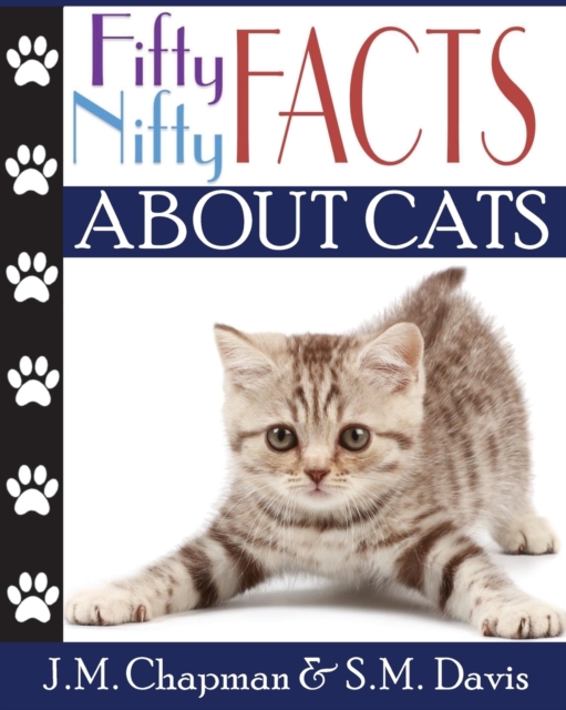 Fifty Nifty Facts About Cats, Paperback / softback Book