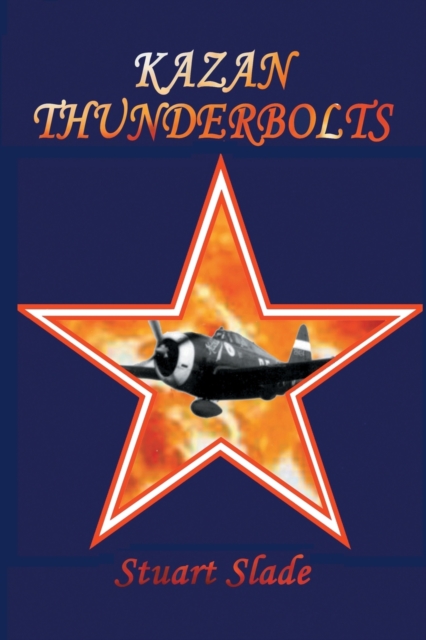 Kazan Thunderbolts, Paperback / softback Book
