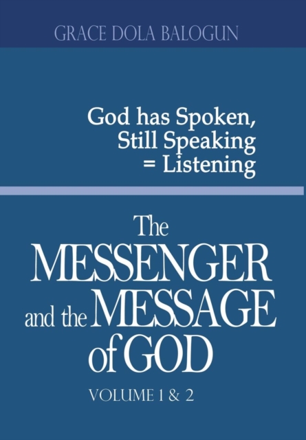 The Messenger and the Message of God Volume 1&2, Hardback Book