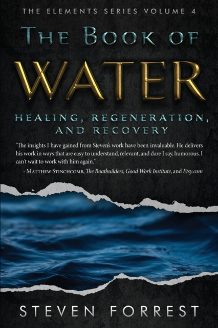 The Book of Water : Healing, Regeneration and Recovery, Paperback / softback Book