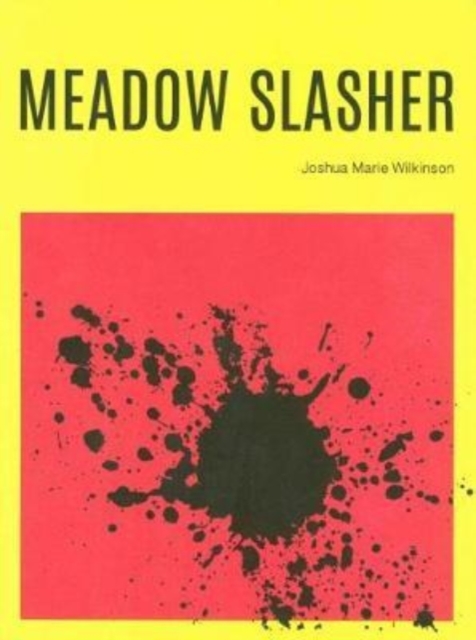 Meadow Slasher, Paperback / softback Book