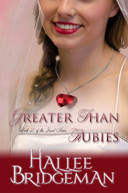 Greater Than Rubies: Book 2 in the Jewel Series, EPUB eBook