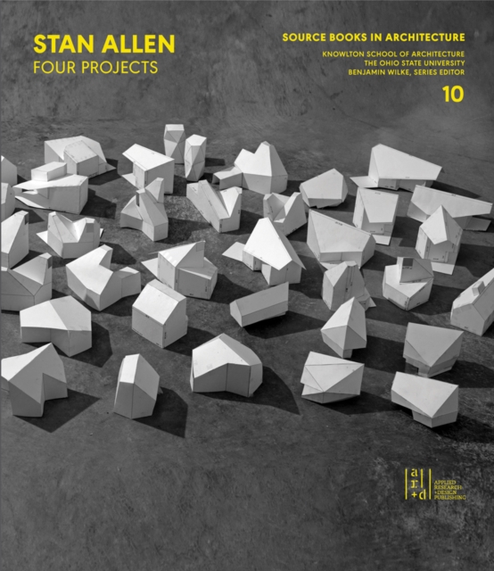 Stan Allen : Four Projects, Paperback / softback Book