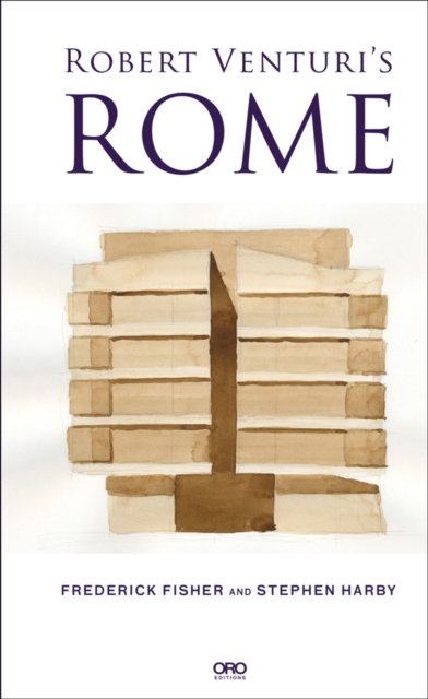 Robert Venturi's Rome, Paperback / softback Book
