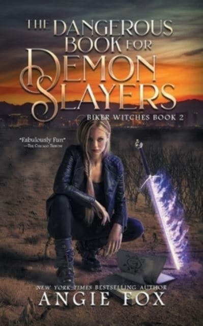 The Dangerous Book for Demon Slayers, Paperback / softback Book