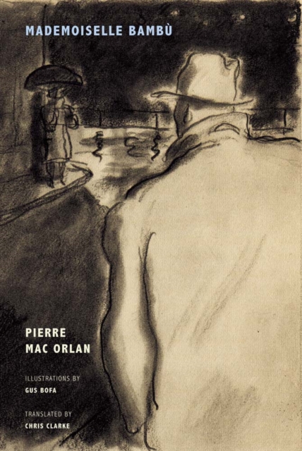 Pierre Mac Orlan - Mademoiselle Bambu, Paperback / softback Book