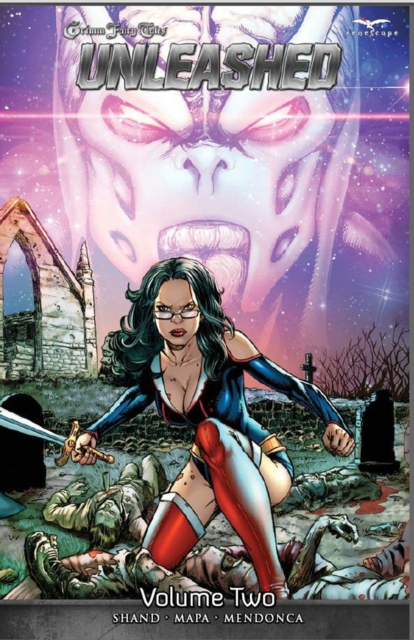 Grimm Fairy Tales Presents: Unleashed Volume 2, Paperback / softback Book