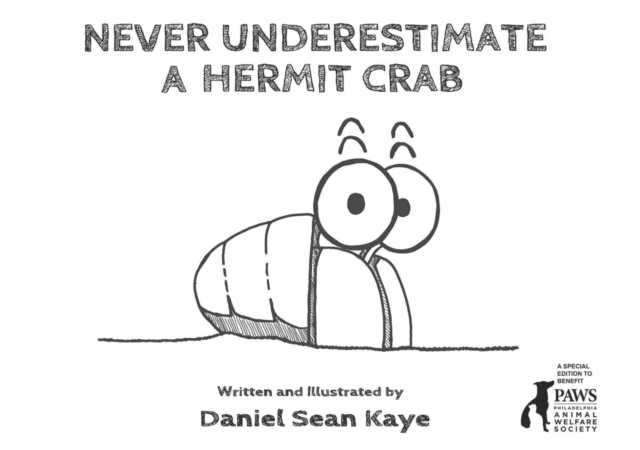Never Underestimate a Hermit Crab, Paperback / softback Book