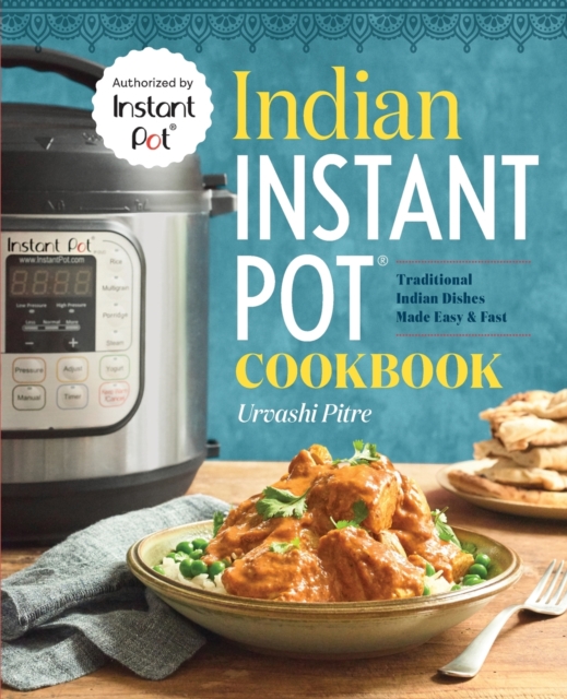 Indian Instant Pot Cookbook, Paperback / softback Book