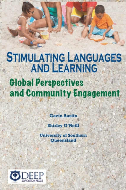 Stimulating Languages and Learning : Global Perspectives and Community Engagement, Paperback / softback Book