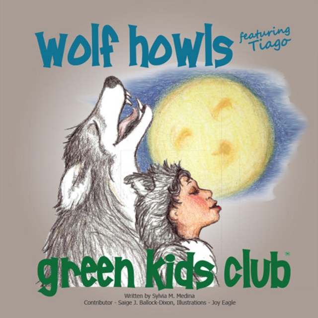 Wolf Howls, Hardback Book