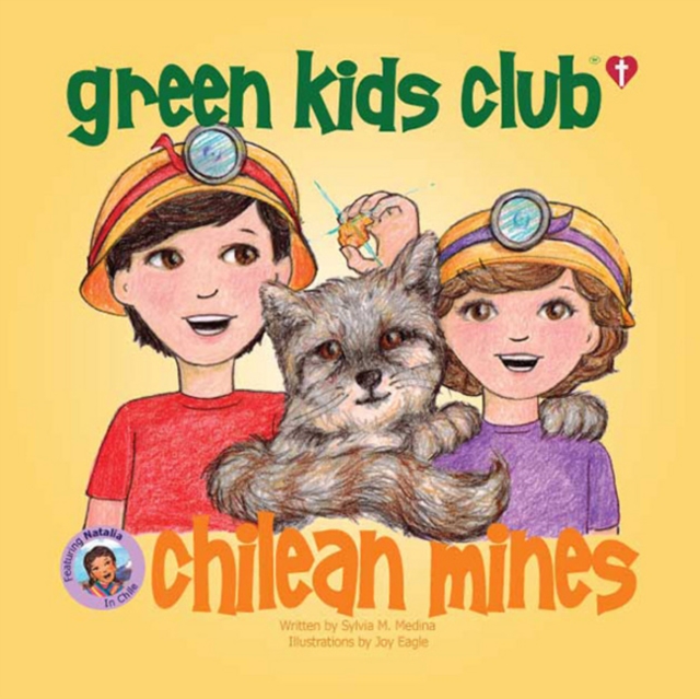 Chilean Mines : Christian Edition, Paperback / softback Book