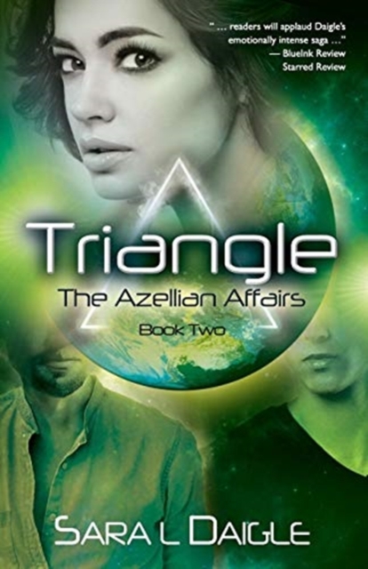 Triangle : The Azellian Affairs Book Two, Paperback / softback Book