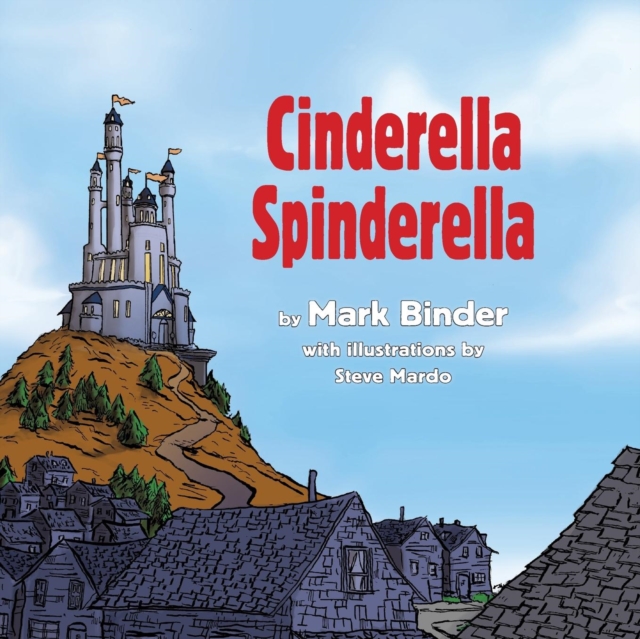 Cinderella Spinderella : Summer Edition, Paperback / softback Book