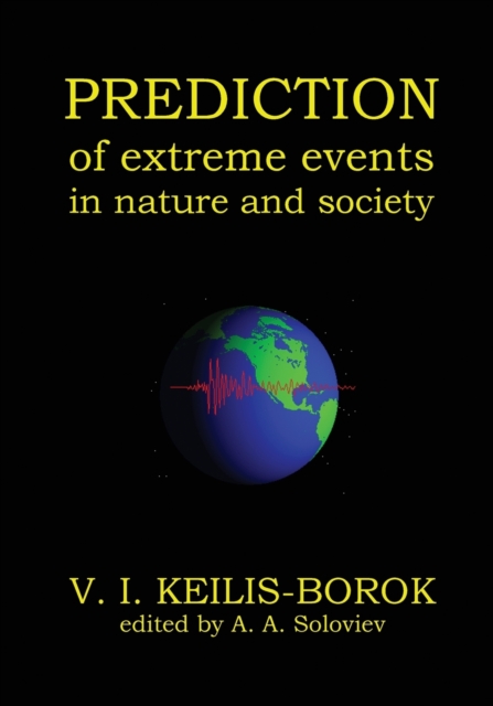Predictions of Extreme Events in Nature and Society, Hardback Book