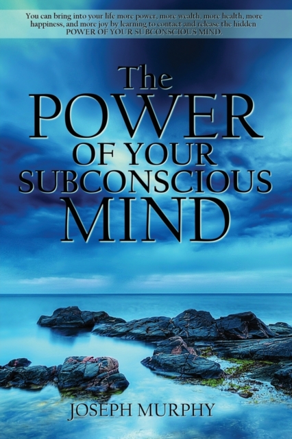 The Power of Your Subconscious Mind, Paperback / softback Book