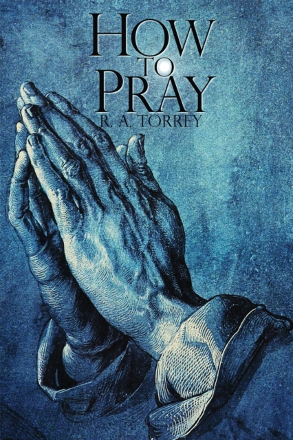 How To Pray, Paperback / softback Book
