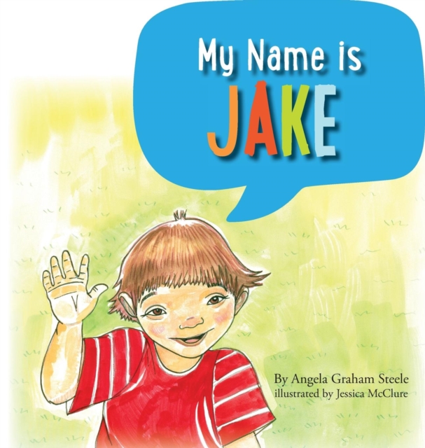 My Name Is Jake, Hardback Book