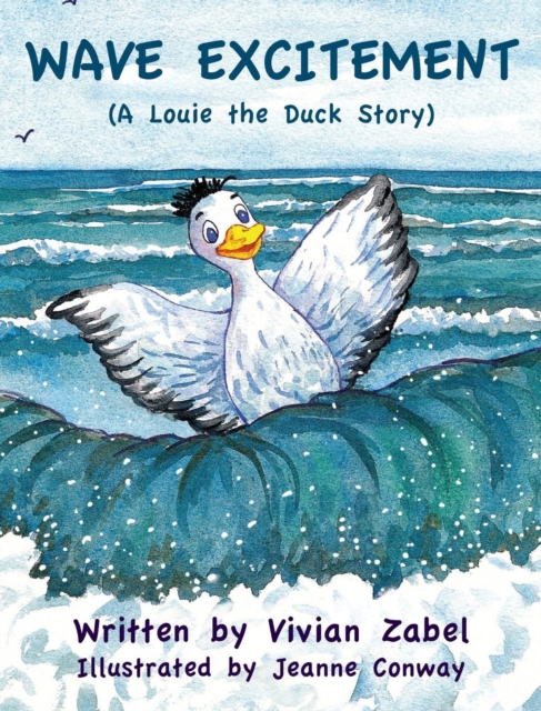 Wave Excitement : A Louie the Duck Story, Hardback Book