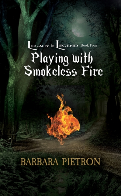 Playing with Smokeless Fire Volume 4, Paperback / softback Book