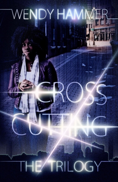 The Cross Cutting Trilogy, Paperback / softback Book