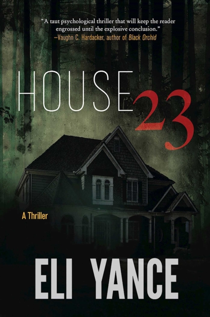 House 23 : A Thriller, EPUB eBook