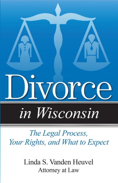 Divorce in Wisconsin, PDF eBook