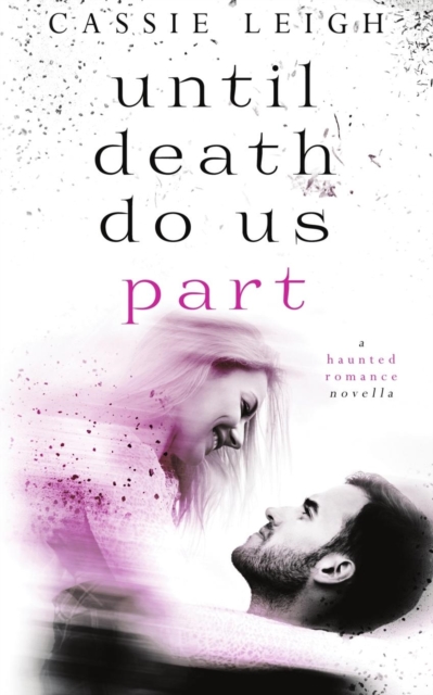 Until Death Do Us Part, Paperback / softback Book