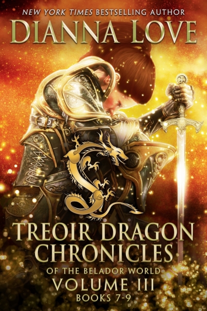 Treoir Dragon Chronicles of the Belador World(TM) : Volume III, Books 7-9, Paperback / softback Book