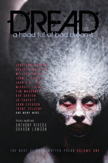 Dread : A Head Full of Bad Dreams, Paperback / softback Book